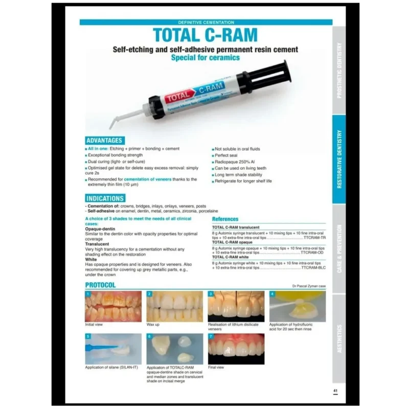 TotalC-Ram is dedicated to permanent cementation of: crowns, bridges, inlays, onlays, veneers and posts. Specially formulated for ceramic, porcelain, zirconia